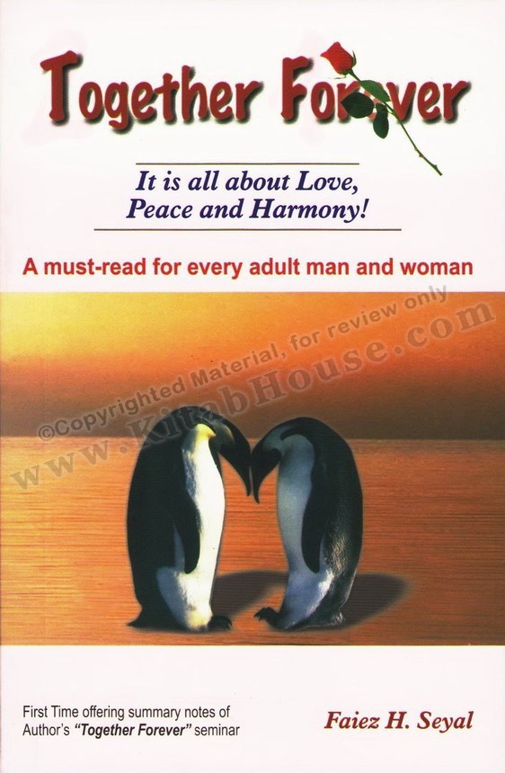 Together Forever … It is all about Love, Peace and Harmony