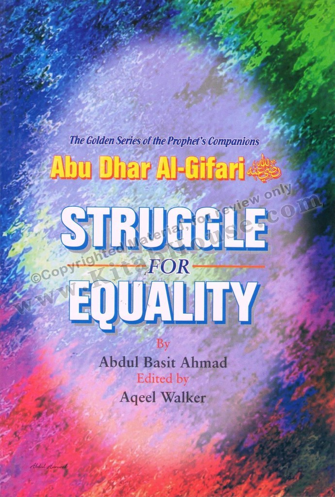 Abu Dhar Al-Gifari (R) Struggle for Equality