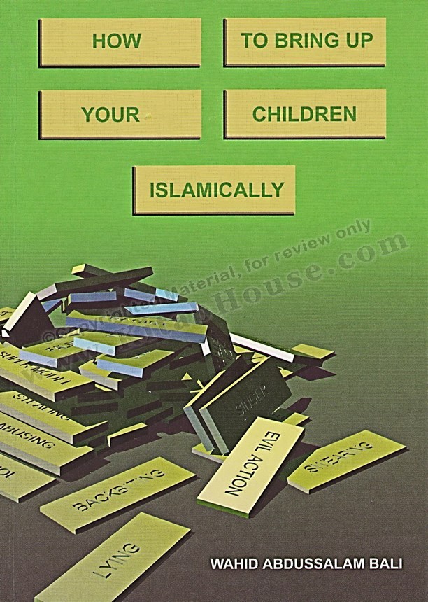 How to Bring up Your Children Islamically