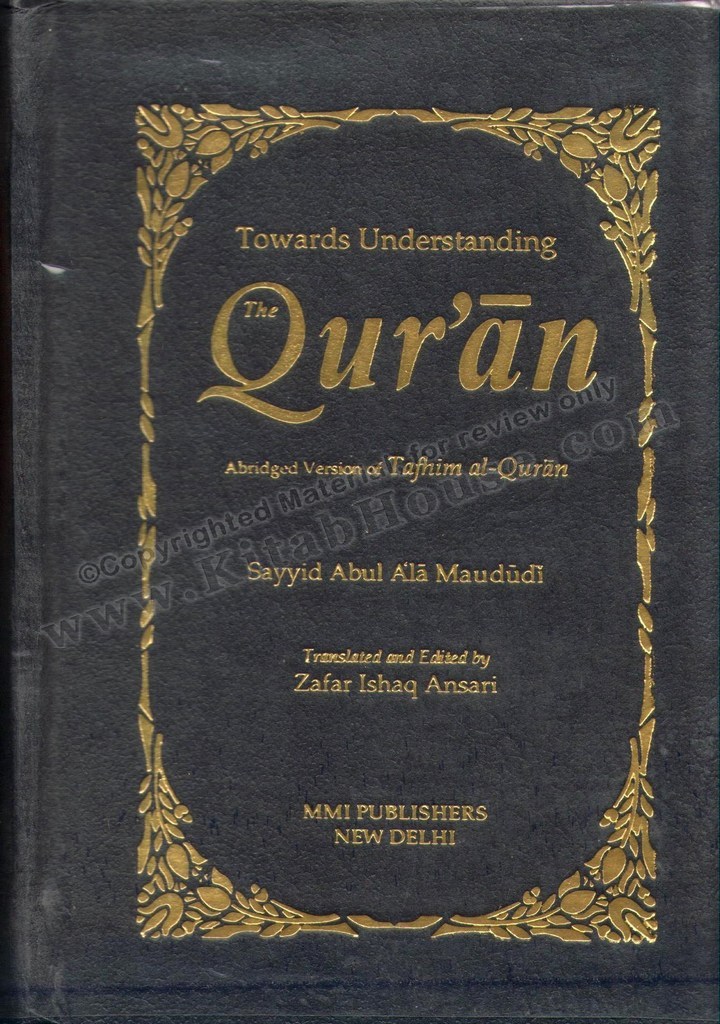 Towards Understanding the Quran, Abridged Version (Pocket Size)